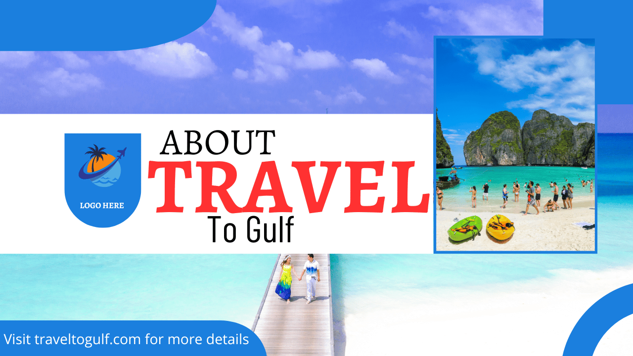 Travel to Gulf