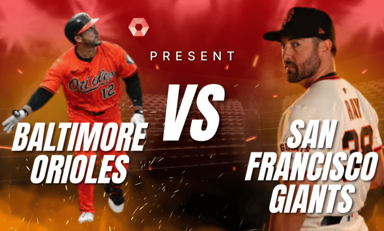 baltimore orioles vs san francisco giants