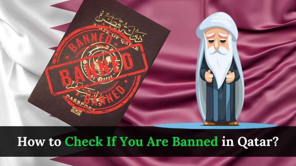 How to Check Travel Ban in Qatar